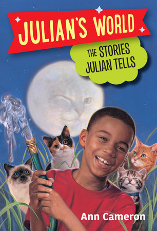 The Stories Julian Tells Paperback by Ann Cameron; illustrated by Ann Strugnell