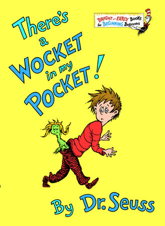 There's a Wocket in my Pocket Hardcover by Dr. Seuss