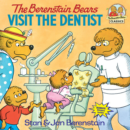 The Berenstain Bears Visit the Dentist Paperback by Stan and Jan Berenstain; illustrated by the authors