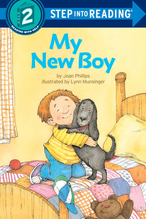 My New Boy Paperback by Joan Phillips; illustrated by Lynn Munsinger