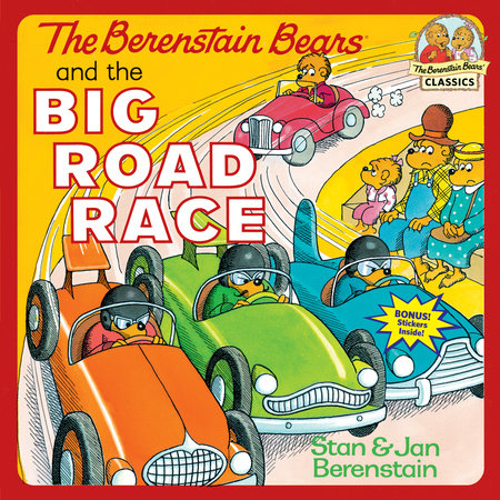 The Berenstain Bears and the Big Road Race Paperback by Stan and Jan Berenstain; illustrated by the authors