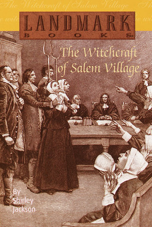 The Witchcraft of Salem Village Paperback by Shirley Jackson