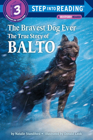 The Bravest Dog Ever Paperback by Natalie Standiford; illustrated by Donald Cook
