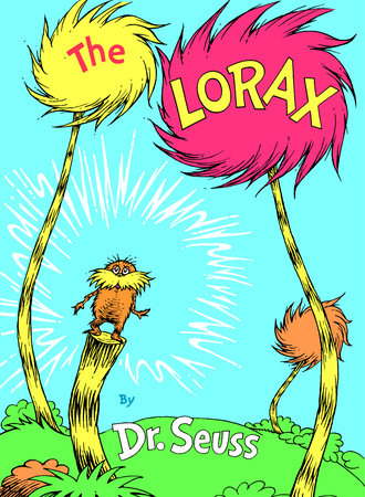 The Lorax Hardcover by Dr. Seuss
