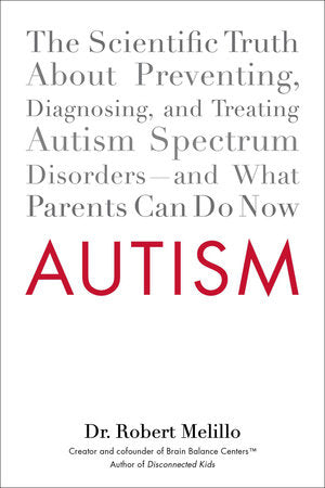 Autism Paperback by Robert Melillo