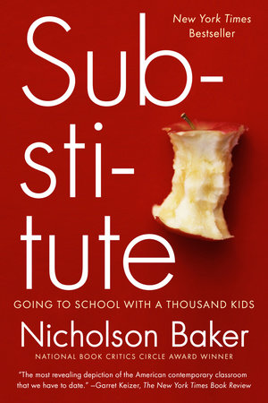 Substitute Paperback by Nicholson Baker