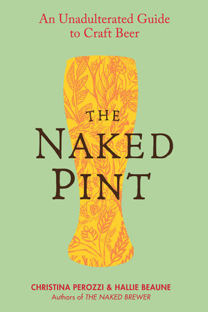 The Naked Pint Paperback by Christina Perozzi