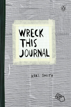 Wreck This Journal (Duct Tape) Expanded Edition Paperback by Keri Smith