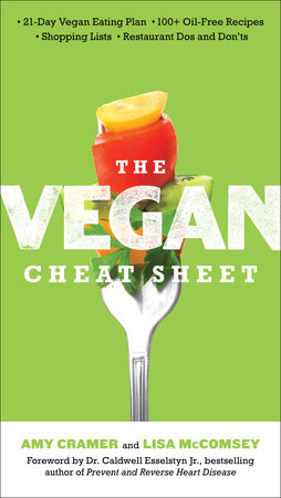 The Vegan Cheat Sheet Paperback by Amy Cramer