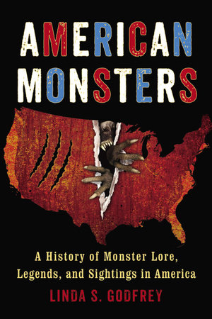 American Monsters Paperback by Linda S. Godfrey