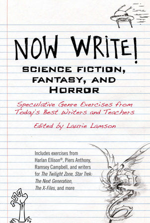 Now Write! Science Fiction, Fantasy and Horror Paperback by Laurie Lamson