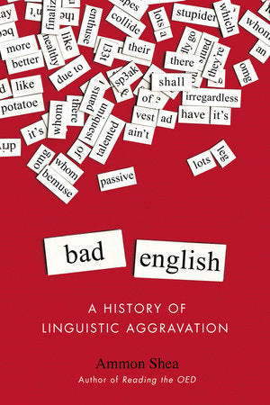 Bad English Paperback by Ammon Shea