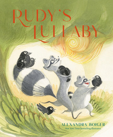 Rudy's Lullaby Hardcover by Alexandra Boiger