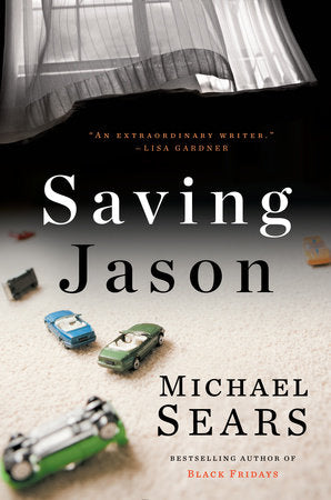 Saving Jason Hardcover by Michael Sears