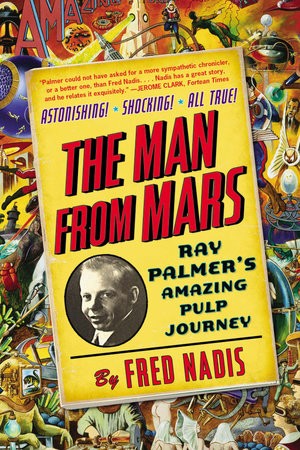 The Man from Mars Paperback by Fred Nadis