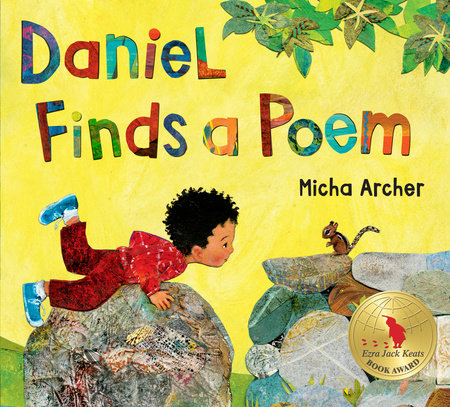 Daniel Finds a Poem Hardcover by Micha Archer
