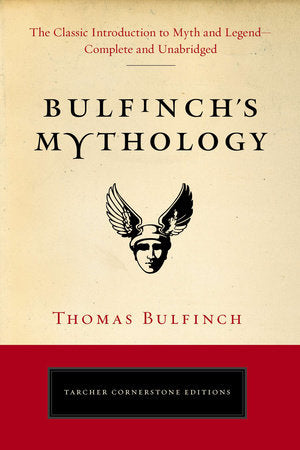 Bulfinch's Mythology Paperback by Thomas Bulfinch