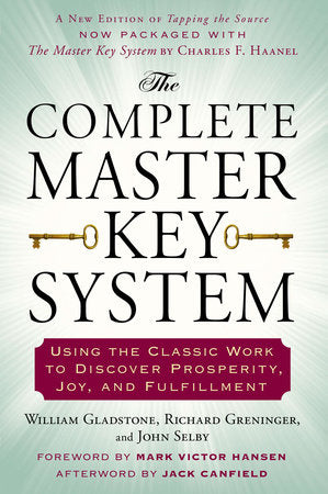 The Complete Master Key System Paperback by William Gladstone