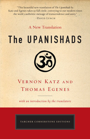 The Upanishads Paperback by Vernon Katz and Thomas Egenes