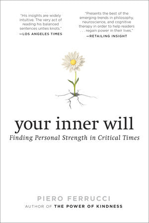 Your Inner Will Paperback by Piero Ferrucci