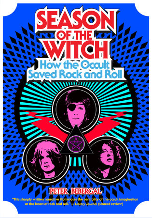 Season of the Witch Paperback by Peter Bebergal