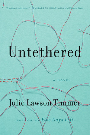 Untethered Hardcover by Julie Lawson Timmer