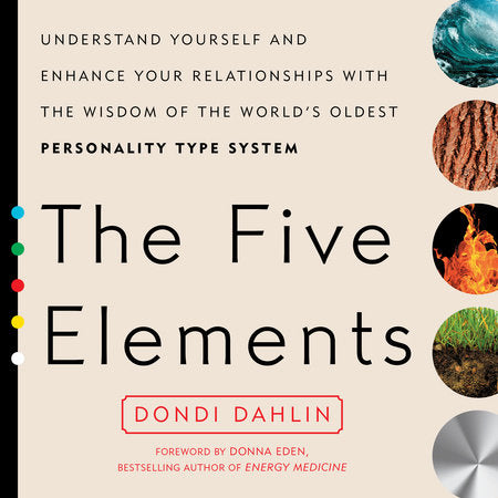 The Five Elements Paperback by Dondi Dahlin