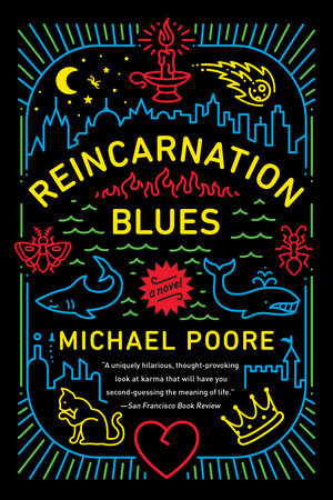 Reincarnation Blues Paperback by Michael Poore