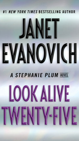 Look Alive Twenty-Five Paperback by Janet Evanovich