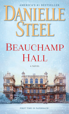 Beauchamp Hall Paperback by Danielle Steel
