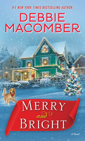 Merry and Bright Paperback by Debbie Macomber