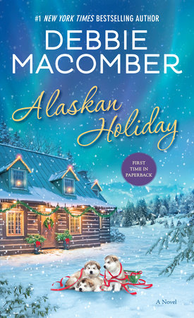 Alaskan Holiday Paperback by Debbie Macomber