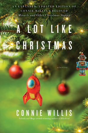 A Lot Like Christmas Paperback by Connie Willis
