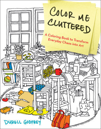 Color Me Cluttered Paperback by Durell Godfrey
