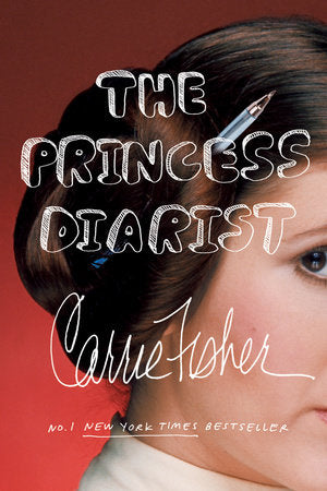 The Princess Diarist TR by Carrie Fisher