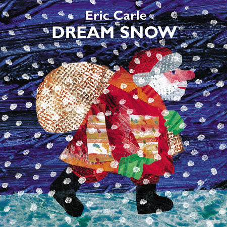 Dream Snow Hardcover by Eric Carle