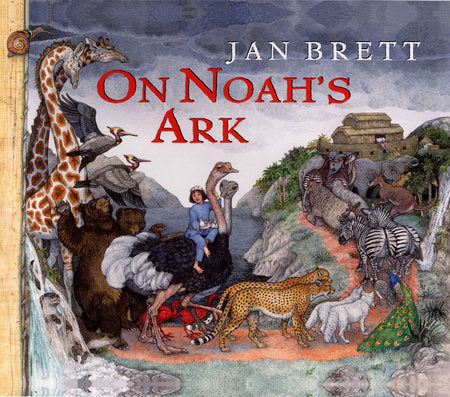 On Noah's Ark HC by Jan Brett; Illustrated by Jan Brett