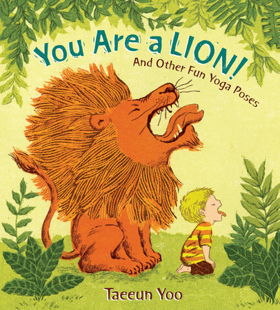 You Are a Lion! HC by Taeeun Yoo