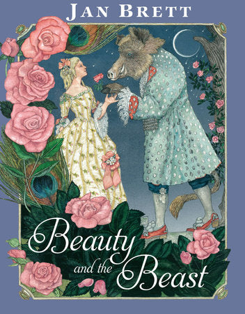 Beauty and the Beast Hardcover by Jan Brett; Illustrated by Jan Brett