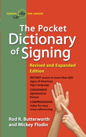 The Pocket Dictionary of Signing Paperback by Rod R. Butterworth