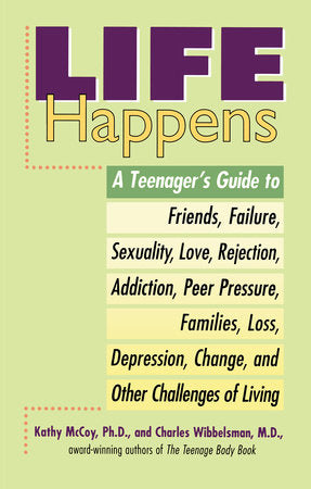 Life Happens Paperback by Kathleen McCoy