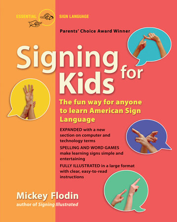 Signing for Kids Paperback by Mickey Flodin