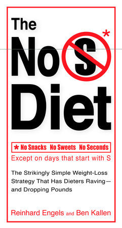 The No S Diet Paperback by Reinhard Engels