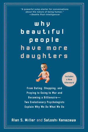 Why Beautiful People Have More Daughters Paperback by Alan Miller