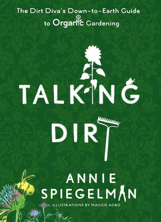 Talking Dirt Paperback by Annie Spiegelman