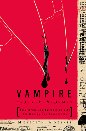 Vampire Taxonomy Paperback by Meredith Woerner