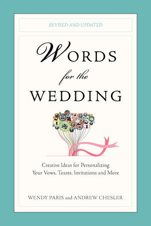 Words for the Wedding Paperback by Wendy Paris