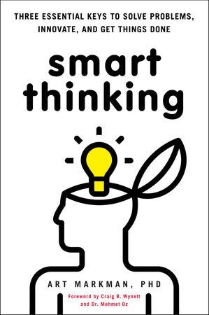 Smart Thinking Paperback by PhD, Art Markman