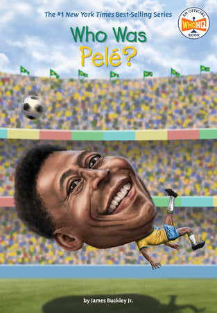 Who Was Pelé? Paperback by James Buckley Jr.; Illustrated by Andrew Thomson