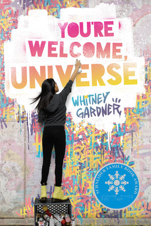 You're Welcome, Universe Paperback by Whitney Gardner